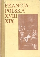 Francja - Polska XVIII-XIX w. 