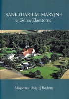 Sanktuarium Maryjne w Górce Klasztornej 