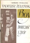 WINKLOWA Barbara - Tadeusz Żeleński Boy. Twórczość i życie.
