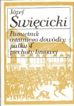 ŚWIĘCICKI Józef - Pamiętnik ostatniego dowódcy pułku 4 piechoty liniowej. [powstanie listopadowe]