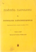 Kościół katolicki a powstanie kościuszkowskie. Zapomniana karta z dziejów insurekcji 1794r. Op. A. Woltanowski.