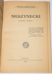 SOKOLNICKI Michał - Skrzynecki. [Boje Polskie t. 2]. Poznań 1925.