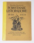 SZPOTAŃSKI Stanisław - Powstanie listopadowe 1830-1831. Warszawa 1930.
