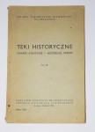 Teki historyczne. Cahiers d'Histoire - Historical Papers. Tom IX. Londyn 1958. Red. M. Kukiel