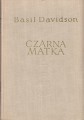 BASIL DAVIDSON - CZARNA MATKA2.jpg