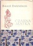 DAVIDSON Basil - Czarna matka, CERAM