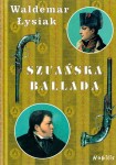 ŁYSIAK Waldemar - Szuańska ballada