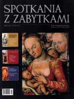 SPOTKANIA Z ZABYTKAMI. Styczeń-Luty. Nr 1-2/2011.  