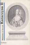 SERCZYK Władysław A. - Katarzyna II (Wielka)