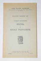 KOŚCIAŁKOWSKI Stanisław - Studia i szkice przygodne. Londyn 1956.