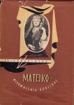 SERAFIŃSKA Stanisława - Jan Matejko. Wspomnienia rodzinne.