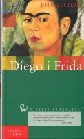 J.M.G. LE CLEZIO - Diego i Frida.