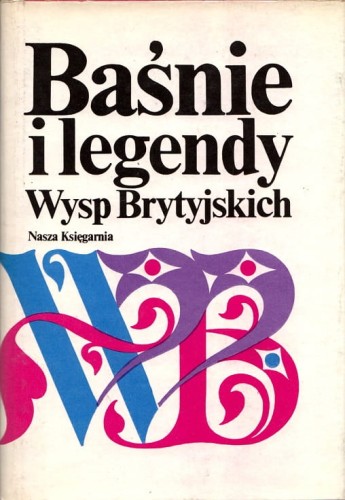 BAŚNIE I LEGENDY WYSP BRYTYJSKICH.jpg