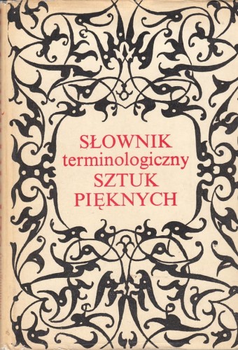 SŁOWNIK TERMINOLOGICZNY SZTUK PIĘKNYCH.jpg