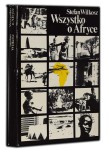 WILKOSZ Stefan - Wszystko o Afryce