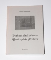 [nakład 100 egz.] DZIULIKOWSKI Wiktor - Plakaty ekslibrisowe.