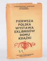 Pierwsza polska wystawa exlibrisów Domu Książki.
