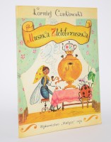 CZUKOWSKI Korniej - Muszka Złotobrzuszka. Tł. W. Broniewski. Ilustr. O. Zotow.