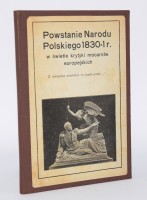 Powstanie Narodu Polskiego 1830-1 r. W świetle krytyki mocarstw europejskich. Kraków 1906. [Powstanie listopadowe]