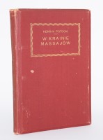 POTOCKI Henryk - W krainie Massajów. Warszawa 1928.