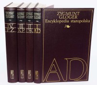 GLOGER Zygmunt - Encyklopedia staropolska, 1-4 komplet