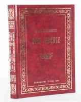 MICKIEWICZ Adam - Pan Tadeusz, czyli ostatni zajazd na Litwie