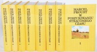 PROUST Marcel - W poszukiwaniu straconego czasu, 1-7 komplet [tłum. Tadeusz Żeleński Boy] KANON NA KONIEC WIEKU