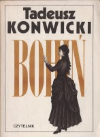 KONWICKI Tadeusz - Bohiń