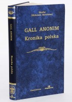 ANONIM TZW. GALL - Kronika polska BN