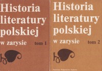 Historia literatury polskiej w zarysie, 1-2 komplet.