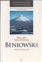 SIEROSZEWSKI Wacław - Beniowski. Powieść historyczna.