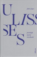 JOYCE James - Ulisses [przełożył Maciej Świerkocki]
