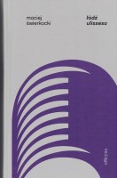 ŚWIERKOCKI Maciej - Łódź ulissesa.