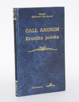 ANONIM TZW. GALL - Kronika polska BN