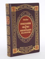 MOLIER - Świętoszek; Skąpiec; Mieszczanin szlachcicem.