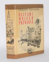[dedykacja] ZAKRZEWSKI Zbigniew - Ulicami mojego Poznania.