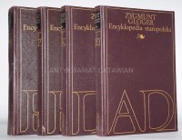 GLOGER Zygmunt - Encyklopedia staropolska, 1-4 komplet