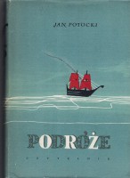 POTOCKI Jan - Podróże