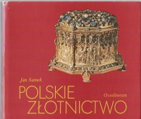 SAMEK Jan - Polskie złotnictwo