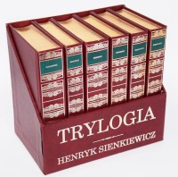 SIENKIEWICZ Henryk - Trylogia. Ogniem i mieczem. Potop. Pan Wołodyjowski + FUTERAŁ [wyd. dolnośląskie]