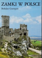 GUERQUIN Bohdan - Zamki w Polsce
