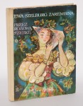 SZELBURG-ZAREMBINA Ewa - Przez różową szybkę, ilustr. J. M. Szancer