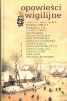 OPOWIEŚCI WIGILIJNE – Wiśniewski, Szwaja, Sowa i inni