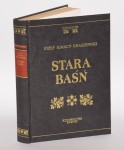 KRASZEWSKI Józef Ignacy - Stara baśń