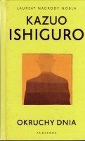 ISHIGURO Kazuo - Okruchy dnia