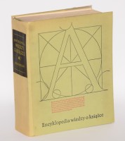 ENCYKLOPEDIA wiedzy o książce. Wrocław 1971. Ossolineum.