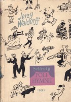 WALDORFF Jerzy - Sekrety Polihymnii, ilustr. K. Ferster