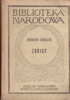 SCHILLER Fryderyk - Zbójcy, BN