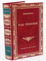  ORZESZKOWA Eliza - Nad Niemnem, wyd. dolnośląskie