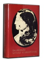 Encyklopedia sztuki starożytnej (wstęp napisał Kazimierz Michałowski)